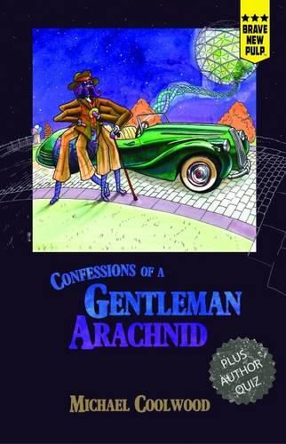 Cover image for Confessions of a Gentleman Arachnid