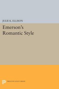 Cover image for Emerson's Romantic Style