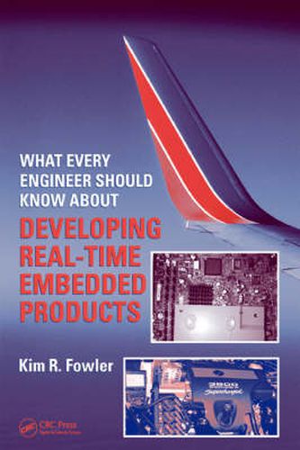 Cover image for What Every Engineer Should Know About Developing Real-Time Embedded Products