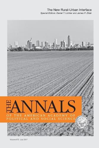 Cover image for The Annals of the American Academy of Political and Social Science: The New Rural-Urban Interface