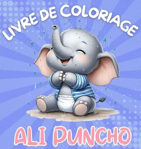 Cover image for Livre de Coloriage Ali Puncho