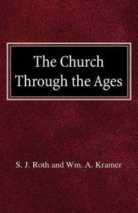 Cover image for The Church Through the Ages