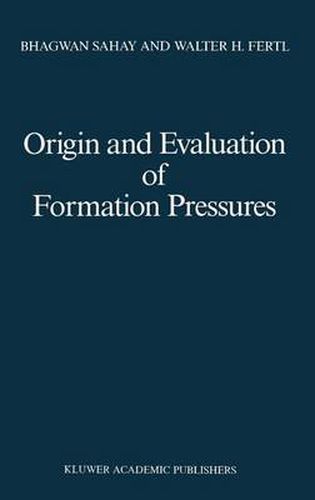 Cover image for Origin and Evaluation of Formation Pressures