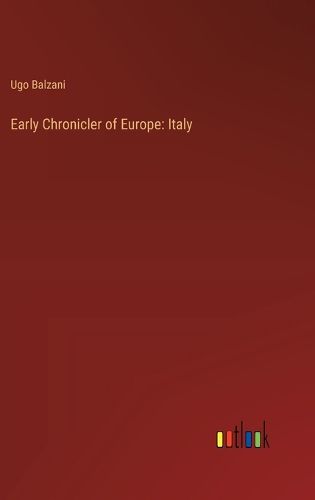 Cover image for Early Chronicler of Europe