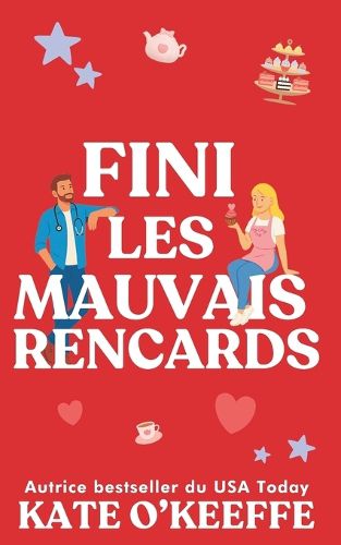 Cover image for Fini les mauvais rencards
