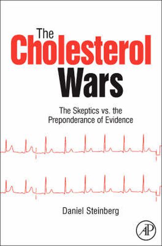 Cover image for The Cholesterol Wars: The Skeptics vs the Preponderance of Evidence