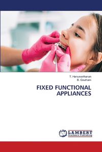 Cover image for Fixed Functional Appliances