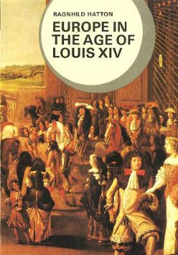 Europe in the Age of Louis XIV