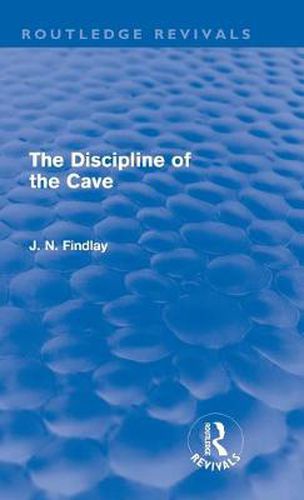 Cover image for The Discipline of the Cave (Routledge Revivals)