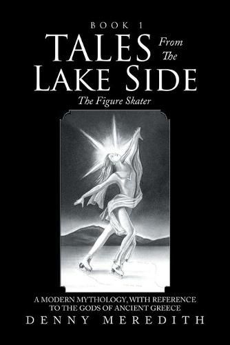 Tales from the Lake Side: The Figure Skater