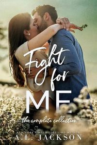 Cover image for Fight For Me: The Complete Collection