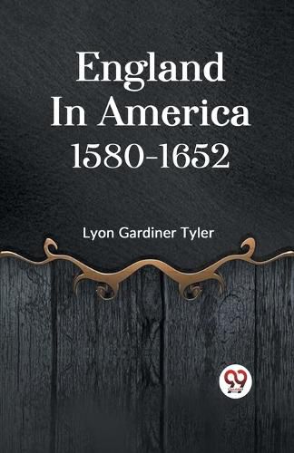Cover image for England in America 1580-1652
