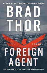 Cover image for Foreign Agent: A Thriller