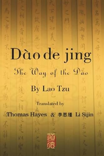 Cover image for Dao de J&#299;ng: The Way of the Dao