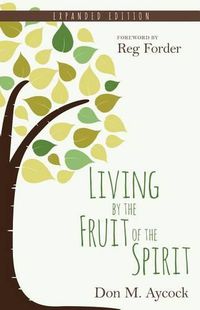 Cover image for Living by the Fruit of the Spirit