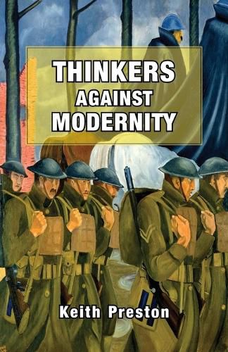 Cover image for Thinkers Against Modernity