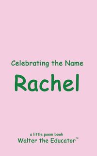 Cover image for Celebrating the Name Rachel