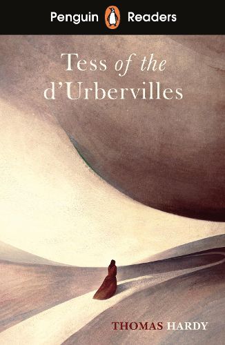 Cover image for Penguin Readers Level 6: Tess of the D'Urbervilles (ELT Graded Reader)