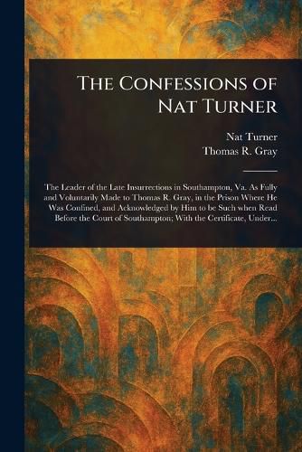Cover image for The Confessions of Nat Turner