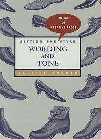 Cover image for Setting the Style: Wording and Tone