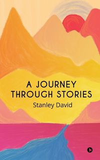 Cover image for A Journey Through Stories