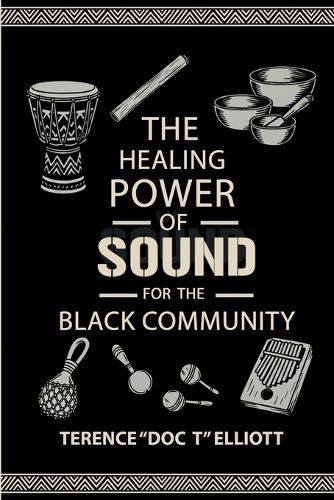 Cover image for The Healing Power of Sound for the Black Community