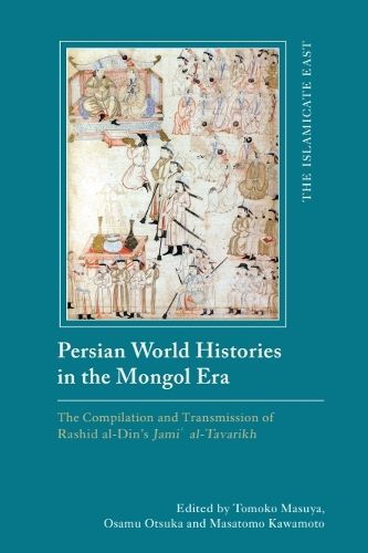 Cover image for Persian World Histories in the Mongol Era