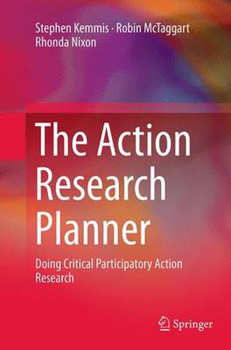 Cover image for The Action Research Planner: Doing Critical Participatory Action Research