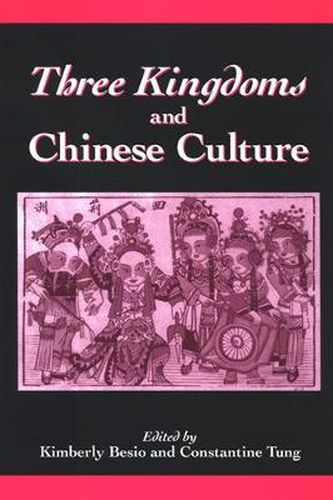 Cover image for Three Kingdoms and Chinese Culture