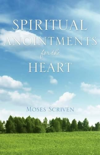 Cover image for Spiritual Anointments for the Heart