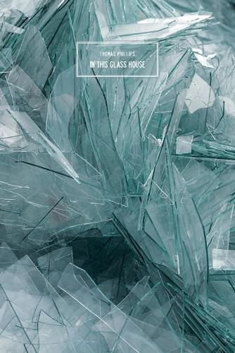 Cover image for In This Glass House
