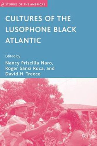 Cover image for Cultures of the Lusophone Black Atlantic