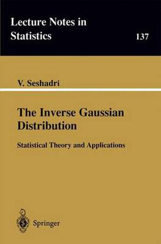 Cover image for The Inverse Gaussian Distribution: Statistical Theory and Applications