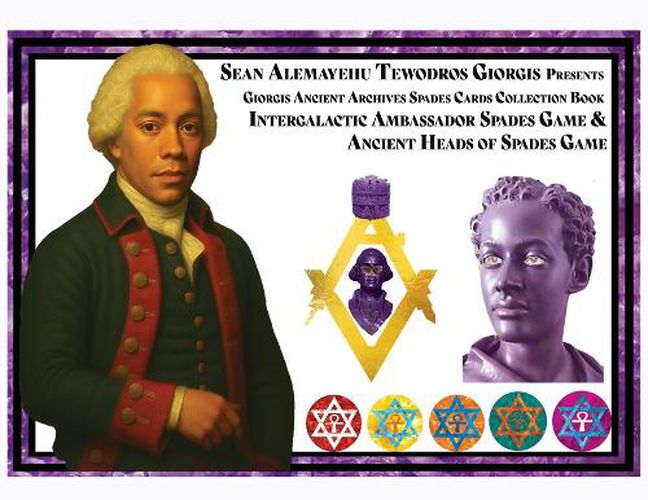 Cover image for Sean Alemayehu Tewodros Giorgis presents Da Archives Spades Collection Book Prince President Giorgis.