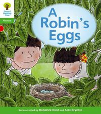 Cover image for Oxford Reading Tree: Level 2: Floppy's Phonics Fiction: A Robin's Eggs