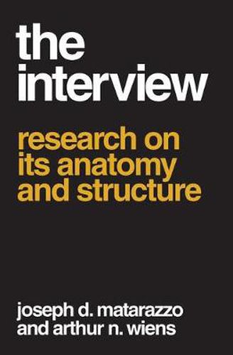 Cover image for The Interview: Research on Its Anatomy and Structure