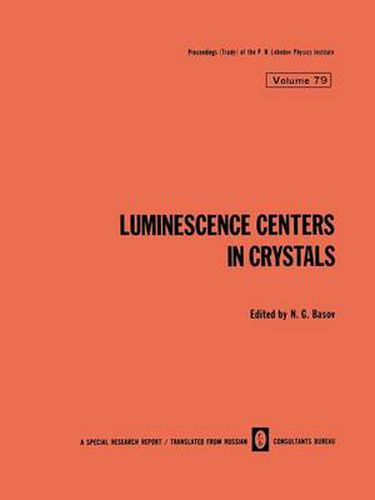 Cover image for Luminescence Centers in Crystals