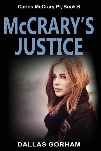 Cover image for McCrary's Justice: A Murder Mystery Thriller