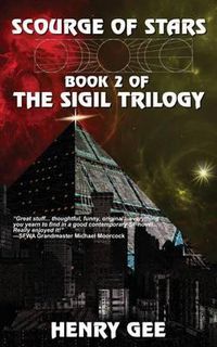 Cover image for Scourge of Stars: Book Two of The Sigil Trilogy