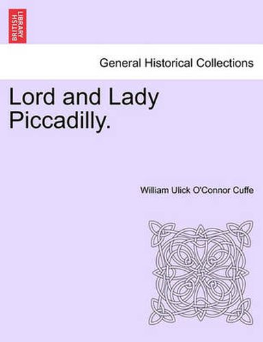 Cover image for Lord and Lady Piccadilly.