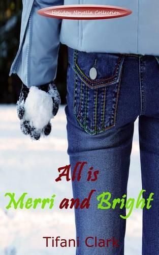 Cover image for All Is Merri and Bright