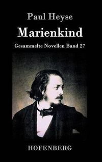 Cover image for Marienkind: Gesammelte Novellen Band 27