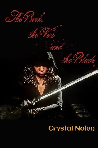 Cover image for The Book, the Vow & the Blade