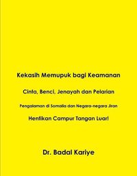 Cover image for Kekasih Memupuk bagi Keamanan