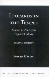 Cover image for Leopards in the Temple: Studies in American Popular Culture