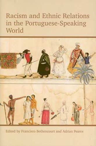 Cover image for Racism and Ethnic Relations in the Portuguese-Speaking World