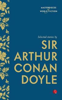 Cover image for Selected Stories by Sir Arthur Conan Doyle