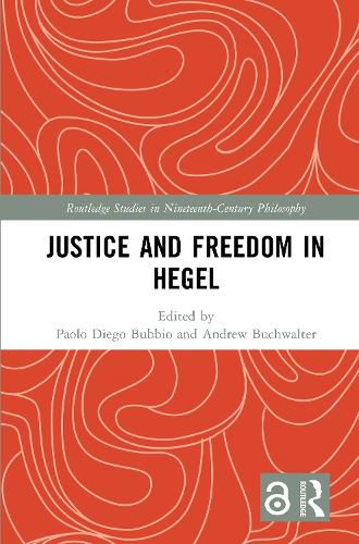 Cover image for Justice and Freedom in Hegel