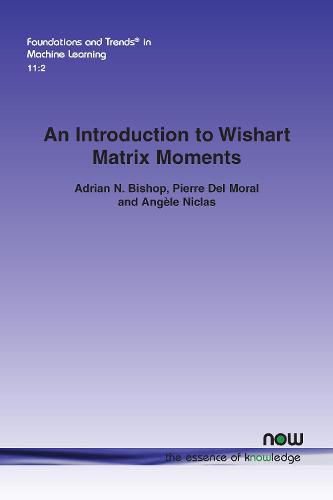 Cover image for An Introduction to Wishart Matrix Moments