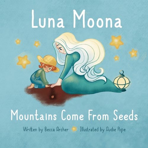 Cover image for Luna Moona Mountains Come From Seeds